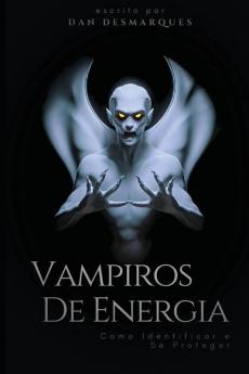Energy Vampires / Vampiros de Energia