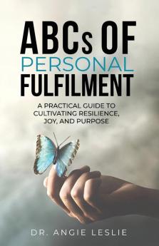 ABCs of Personal Fulfillment