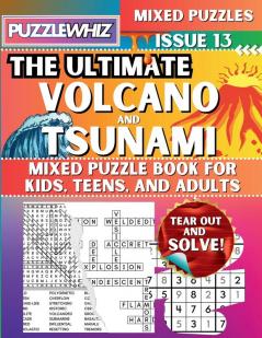 The Ultimate Volcano and Tsunami Mixed Puzzle Book for Kids Teens and Adults