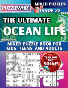 The Ultimate Ocean Life Mixed Puzzle Book for Kids Teens and Adults