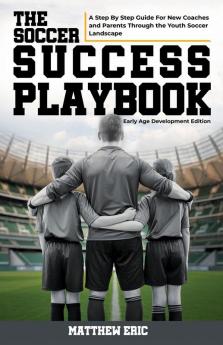 The Soccer Success Playbook