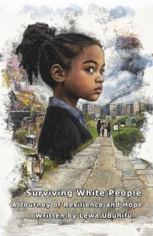 Surviving White People