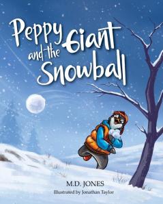 Peppy and the  Giant Snowball