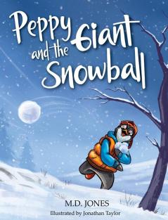 Peppy and the  Giant Snowball