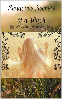 Seductive Secrets of a Witch