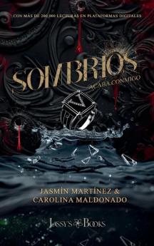 Sombríos: Acaba Conmigo (Spanish Edition)