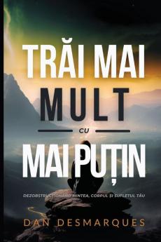 Find More with Less / Trăi Mai Mult cu Mai Puțin