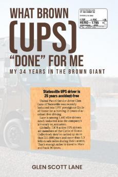 What Brown {UPS} Done for me