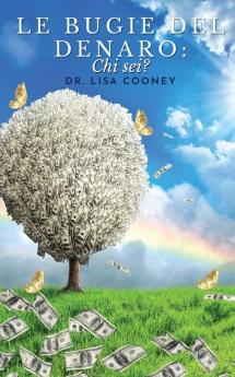 Le Bugie Del Denaro