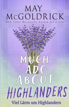 VIEL LÄRM UM HIGHLANDERS