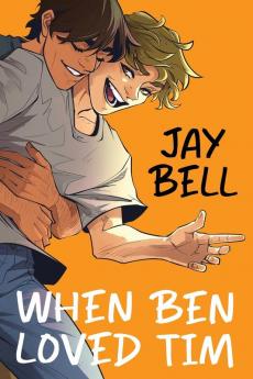 When Ben Loved Tim