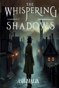 The Whispering Shadows