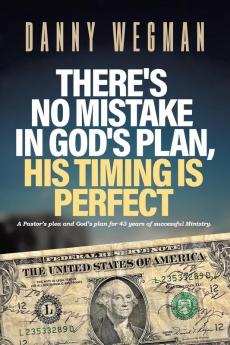 There's No Mistake in God's Plan His Timing Is Perfect