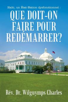 Ha��ti un ��tat-Nation dysfonctionnel