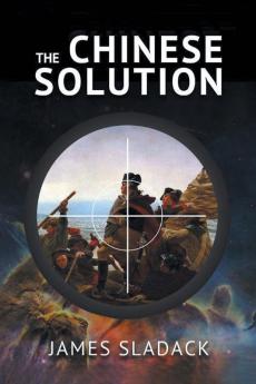 The Chinese Solution