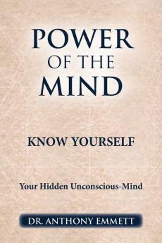 POWER OF THE MIND KNOW YOURSELF