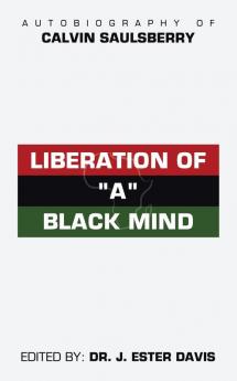 Liberation of A Black Mind