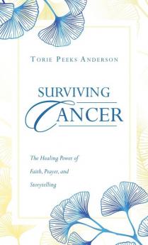 Surviving Cancer