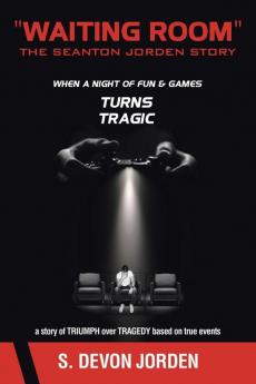 Waiting Room The Seanton Jorden Story