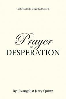 Prayer of Desperation