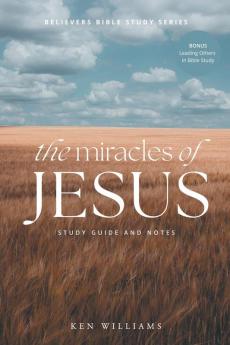 The Miracles of Jesus