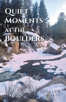 Quiet Moments at the Boulders