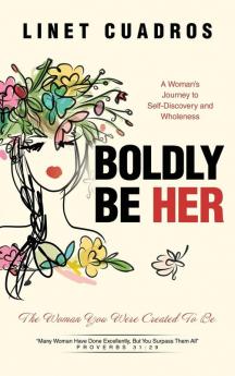 Boldly Be Her