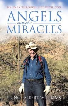 Angels and Miracles