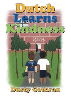 Dutch Learns Kindness