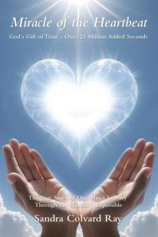 Miracle of the Heartbeat