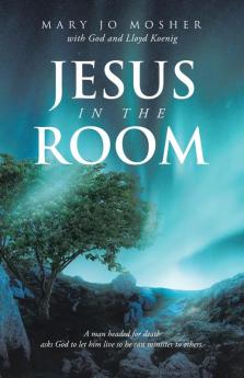 Jesus in the Room