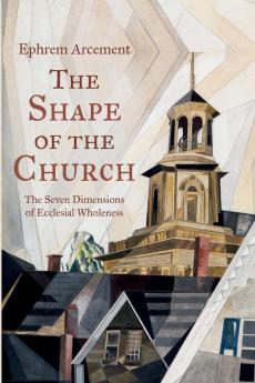 The Shape of the Church