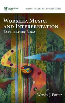 Worship Music and Interpretation