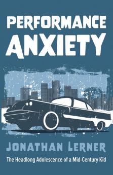 Performance Anxiety