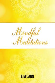 Mindful Meditations