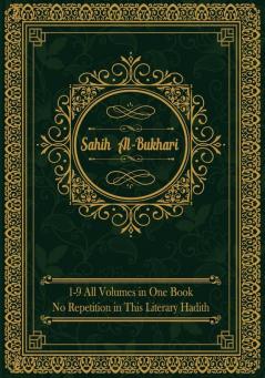 Sahih Al-Bukhari: (All Volumes In One Book) English Text Only