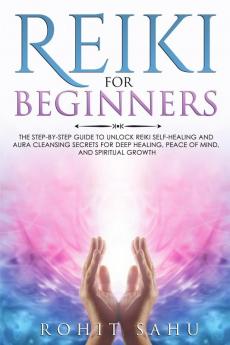 Reiki For Beginners