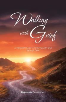 Walking with Grief