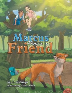 Marcus Meets a Friend