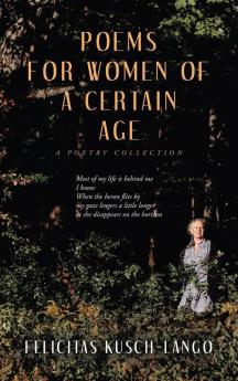 Poems for Women of a Certain Age