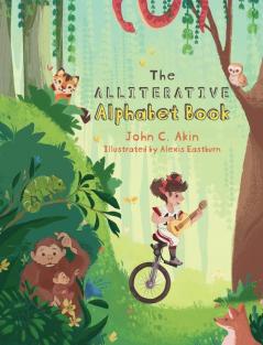 The Alliterative Alphabet Book