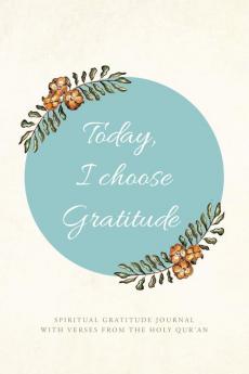 Today I choose Gratitude