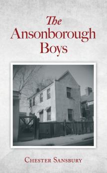The Ansonborough Boys