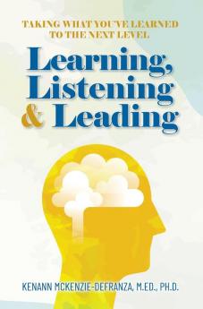 Learning Listening & Leading