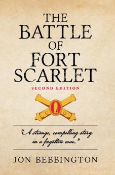 The Battle of Fort Scarlet