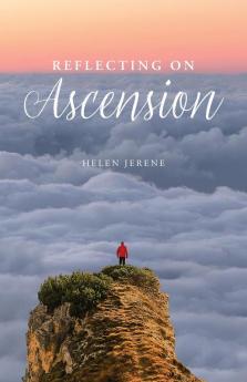Reflecting on Ascension
