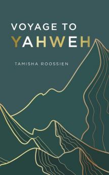 Voyage to Yahweh