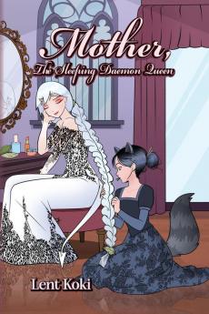 Mother The Sleeping Daemon Queen