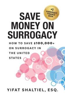 Save Money on Surrogacy