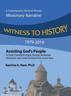WITNESS TO HISTORY 1979-2019